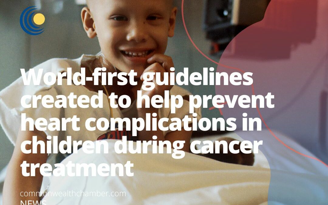 World-first guidelines created to help prevent heart complications in children during cancer treatment