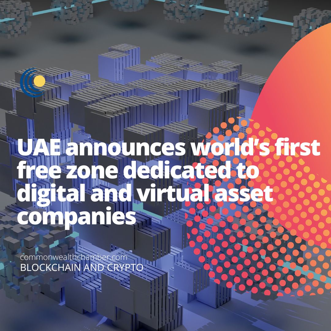 UAE announces world’s first free zone dedicated to digital and virtual asset companies