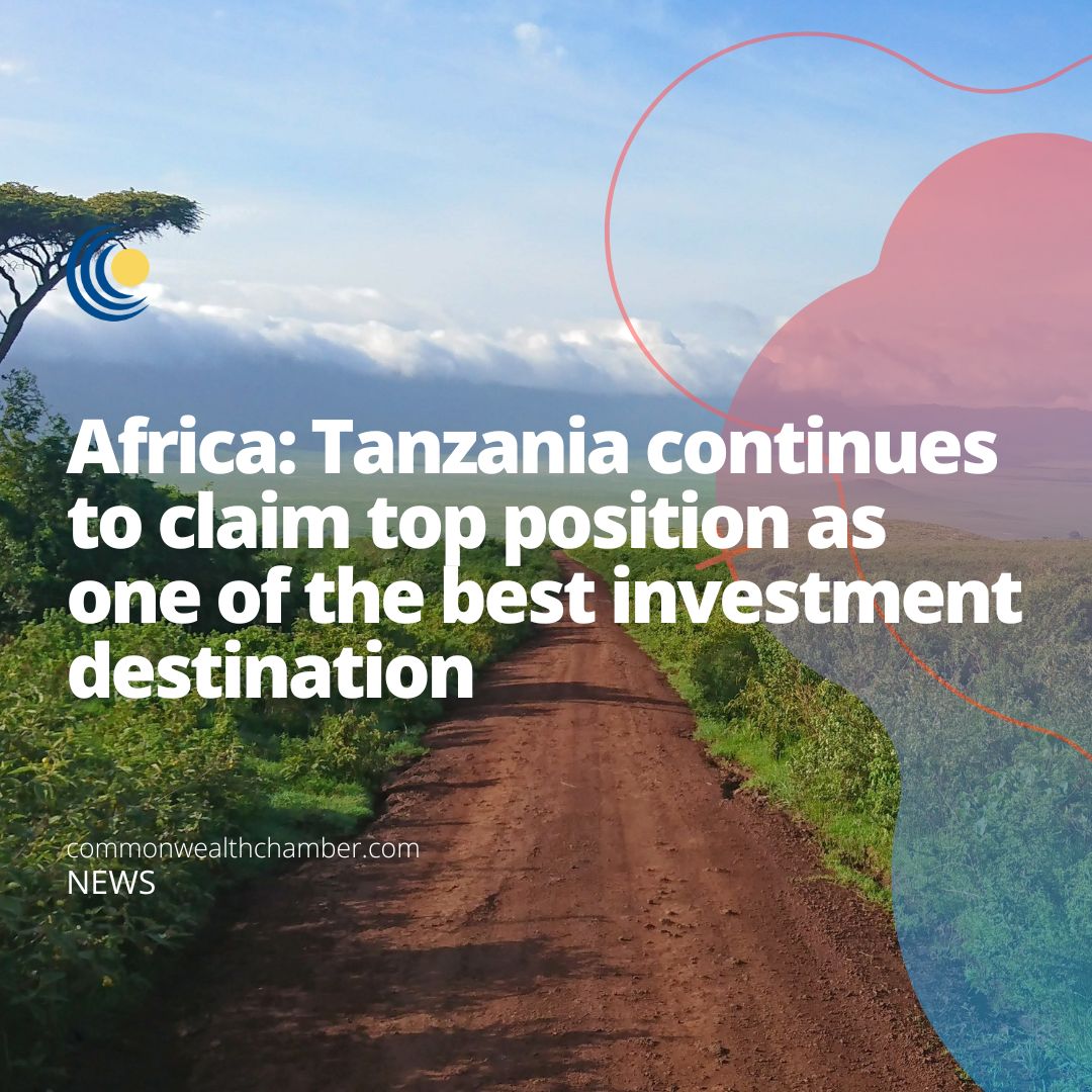 Tanzania continues to claim top position as one of the best investment destination