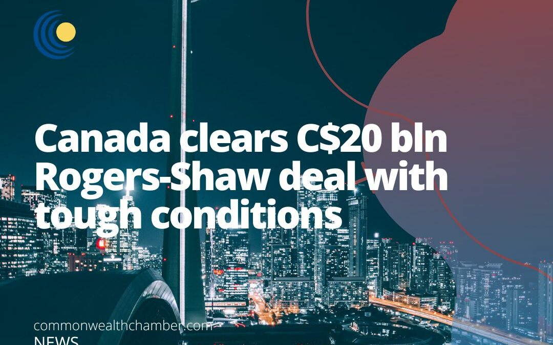 Canada clears C$20 bln Rogers-Shaw deal with tough conditions