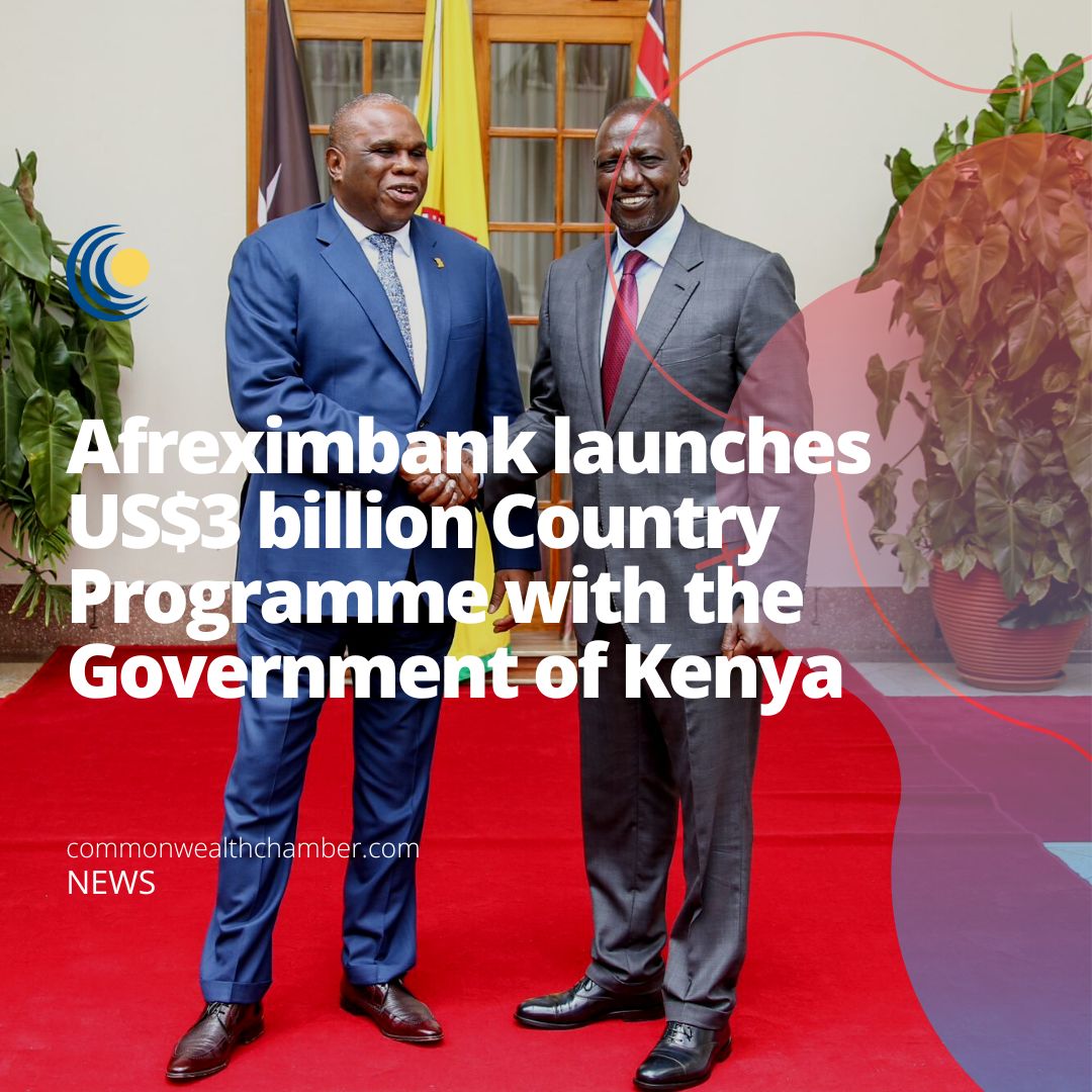 Afreximbank launches US$3 billion Country Programme with the Government of Kenya