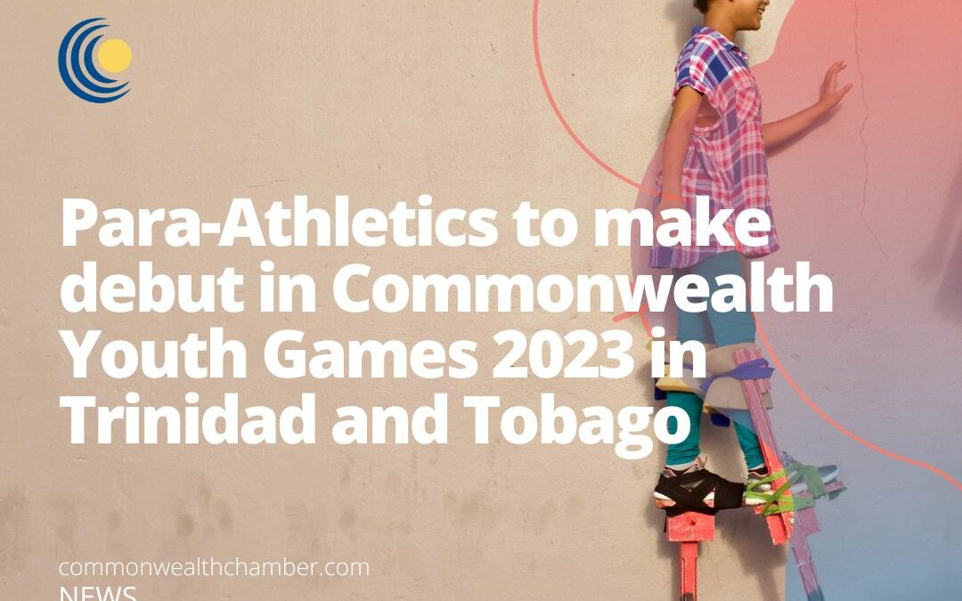 Para-Athletics to make debut in Commonwealth Youth Games 2023 in Trinidad and Tobago