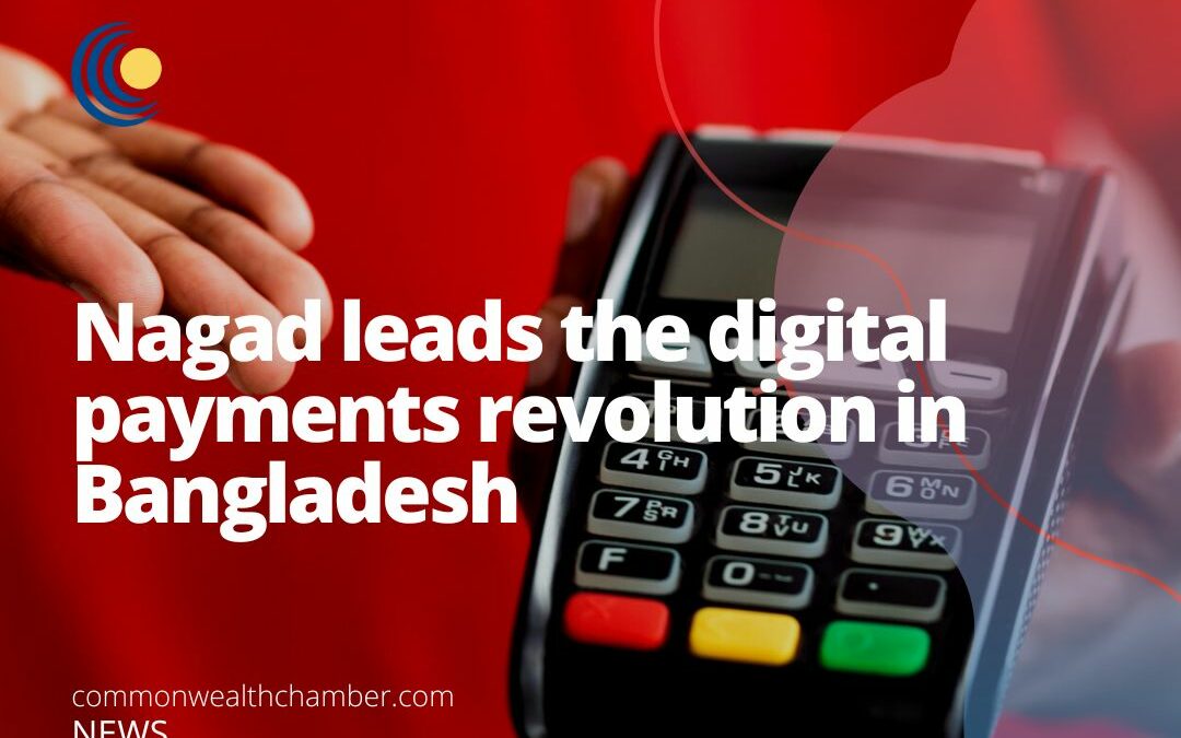 Nagad leads the digital payments revolution in Bangladesh