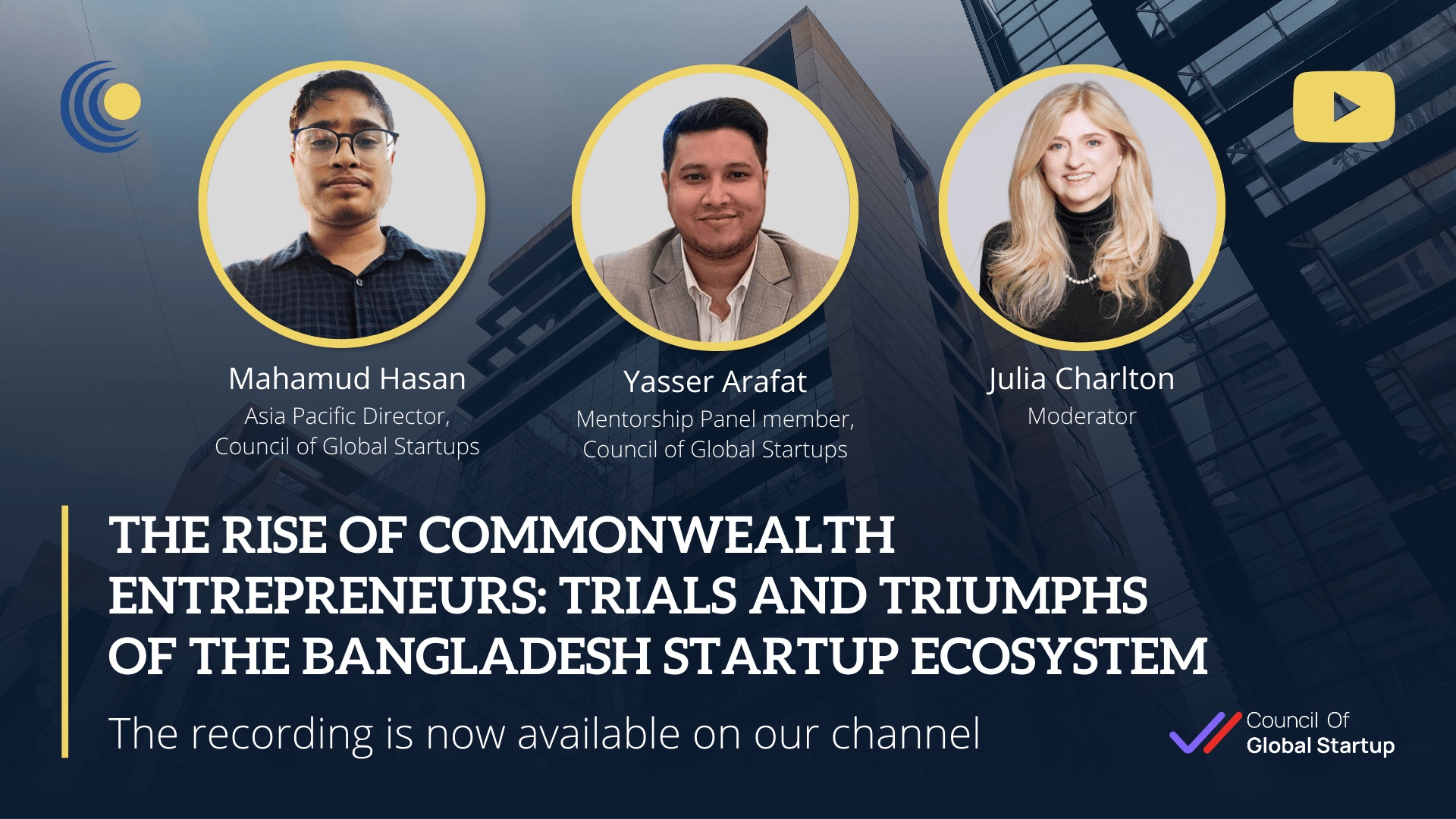 Webinar Recording | The Rise of Commonwealth Entrepreneurs: Trials and Triumphs of the Bangladesh Startup Ecosystem
