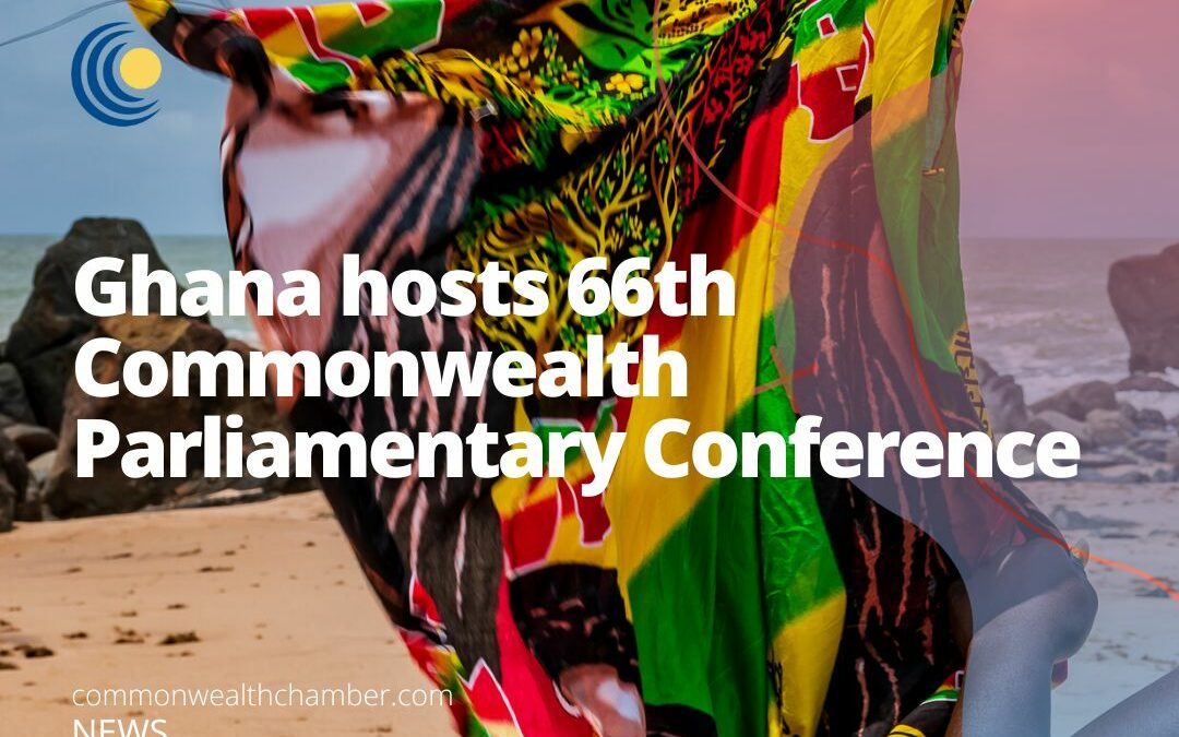 Ghana hosts 66th Commonwealth Parliamentary Conference