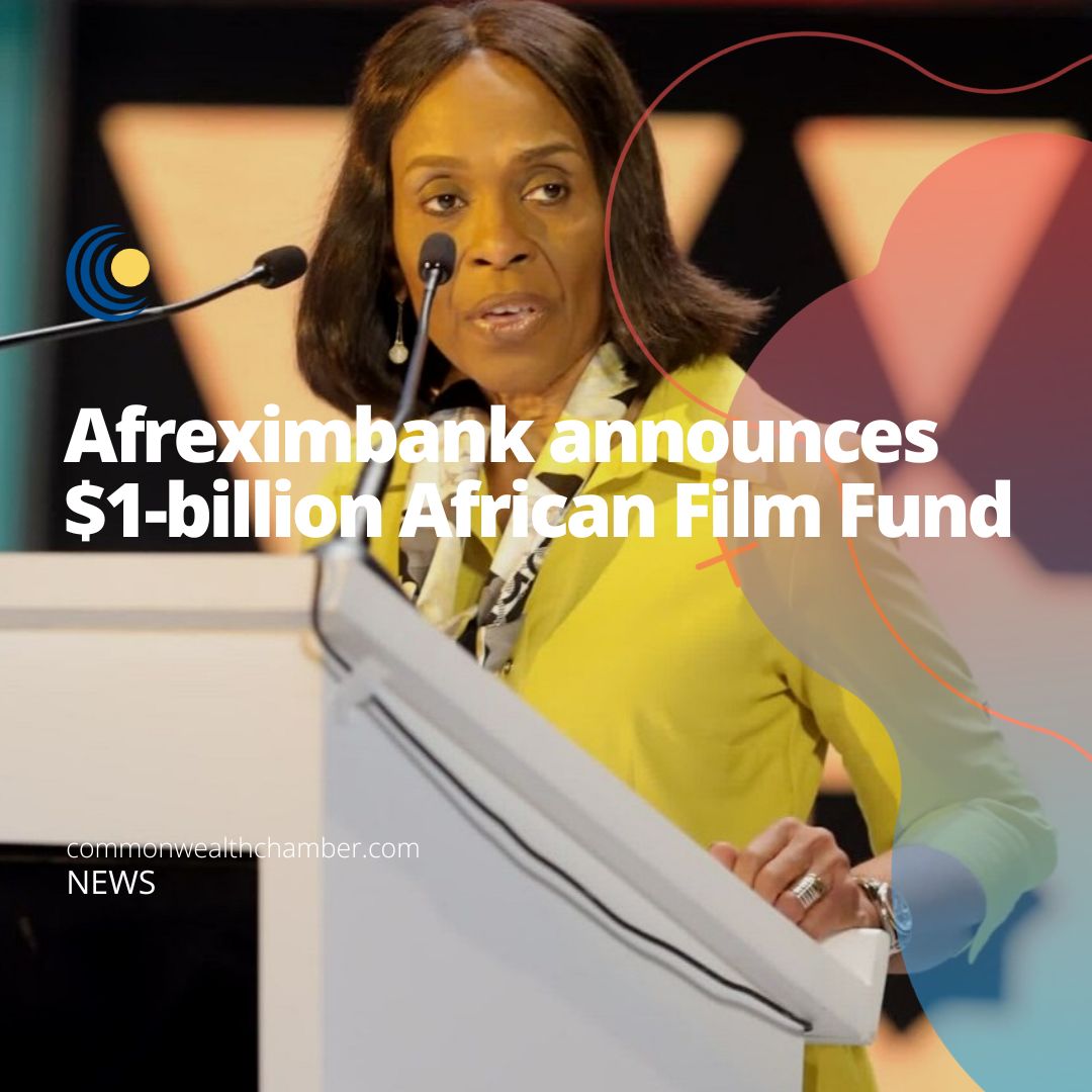 Afreximbank announces $1-billion African Film Fund