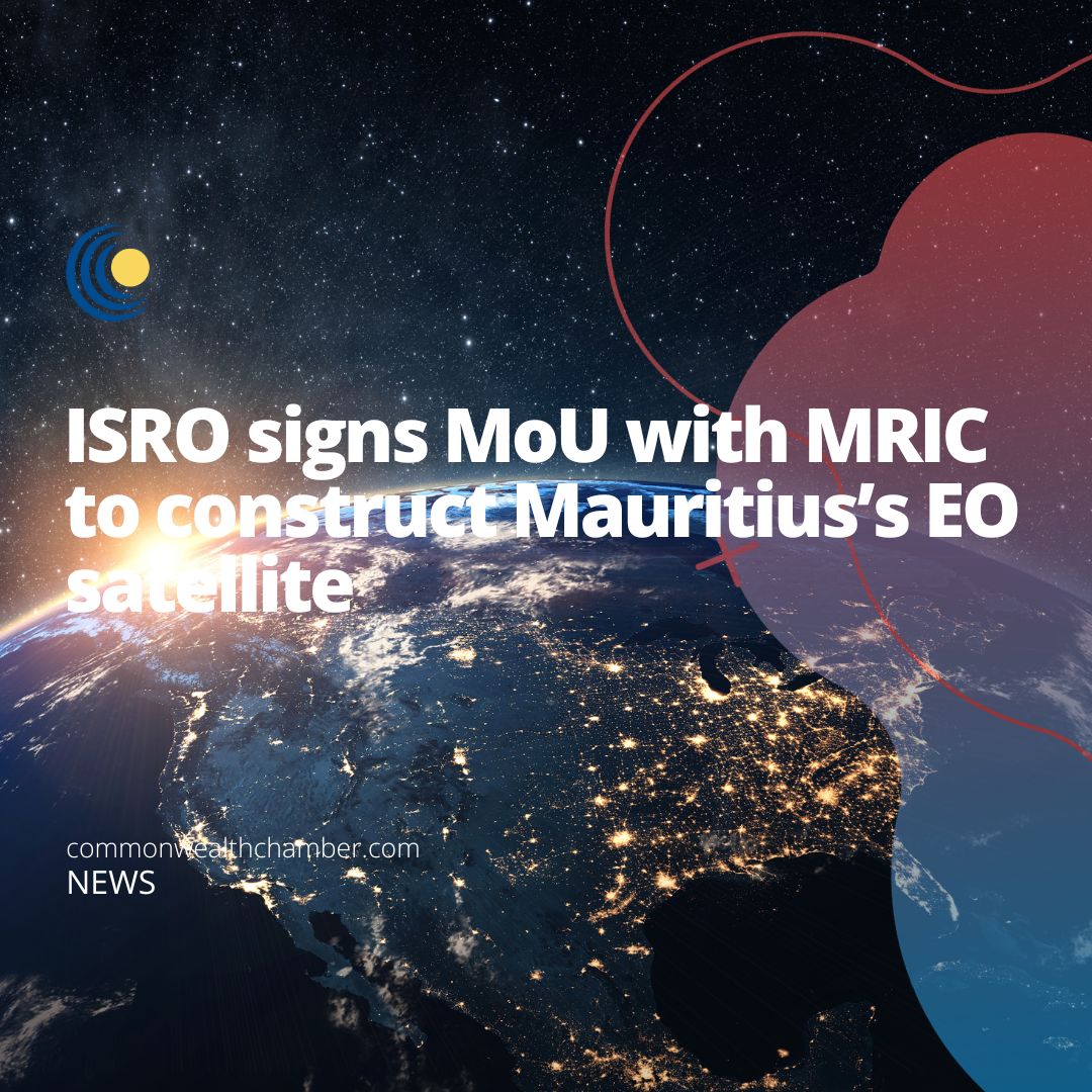 ISRO signs MoU with MRIC to construct Mauritius’s EO satellite