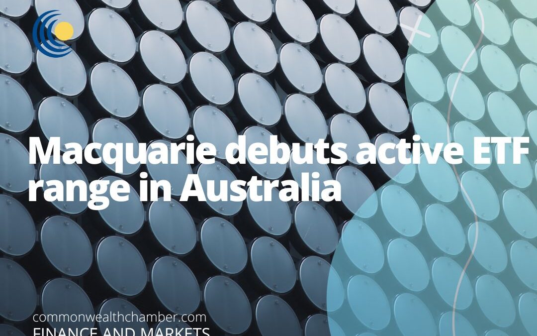 Macquarie debuts active ETF range in Australia