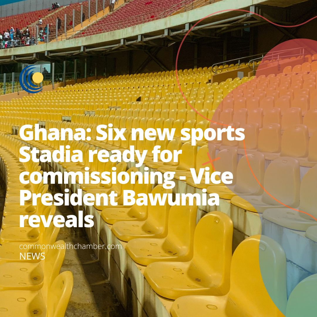 Ghana: Six new sports Stadia ready for commissioning – Vice President Bawumia reveals