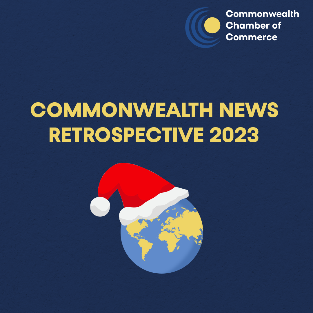 The Commonwealth Chamber of Commerce: News Retrospective 2023