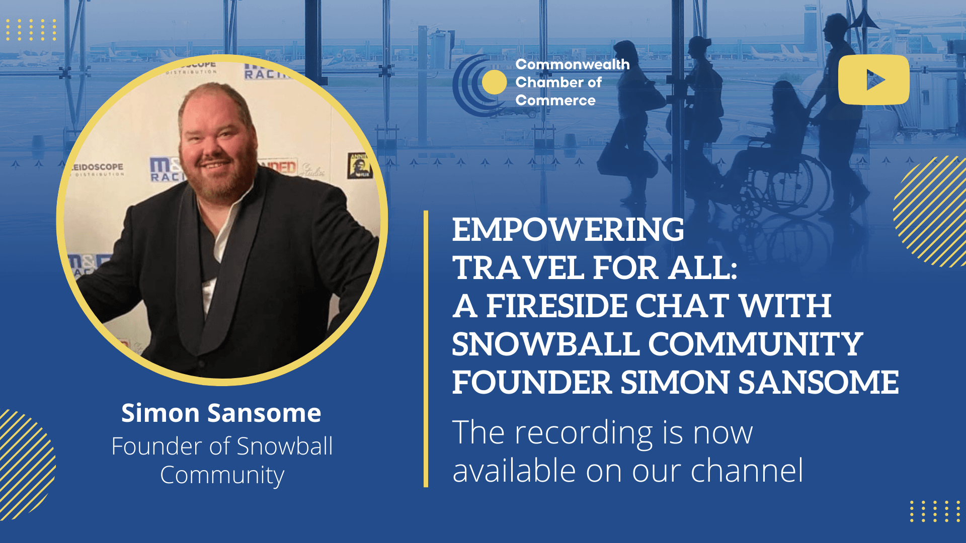 Empowering Travel for All: A Fireside Chat with Snowball Community Founder Simon Sansome | Webinar Recording