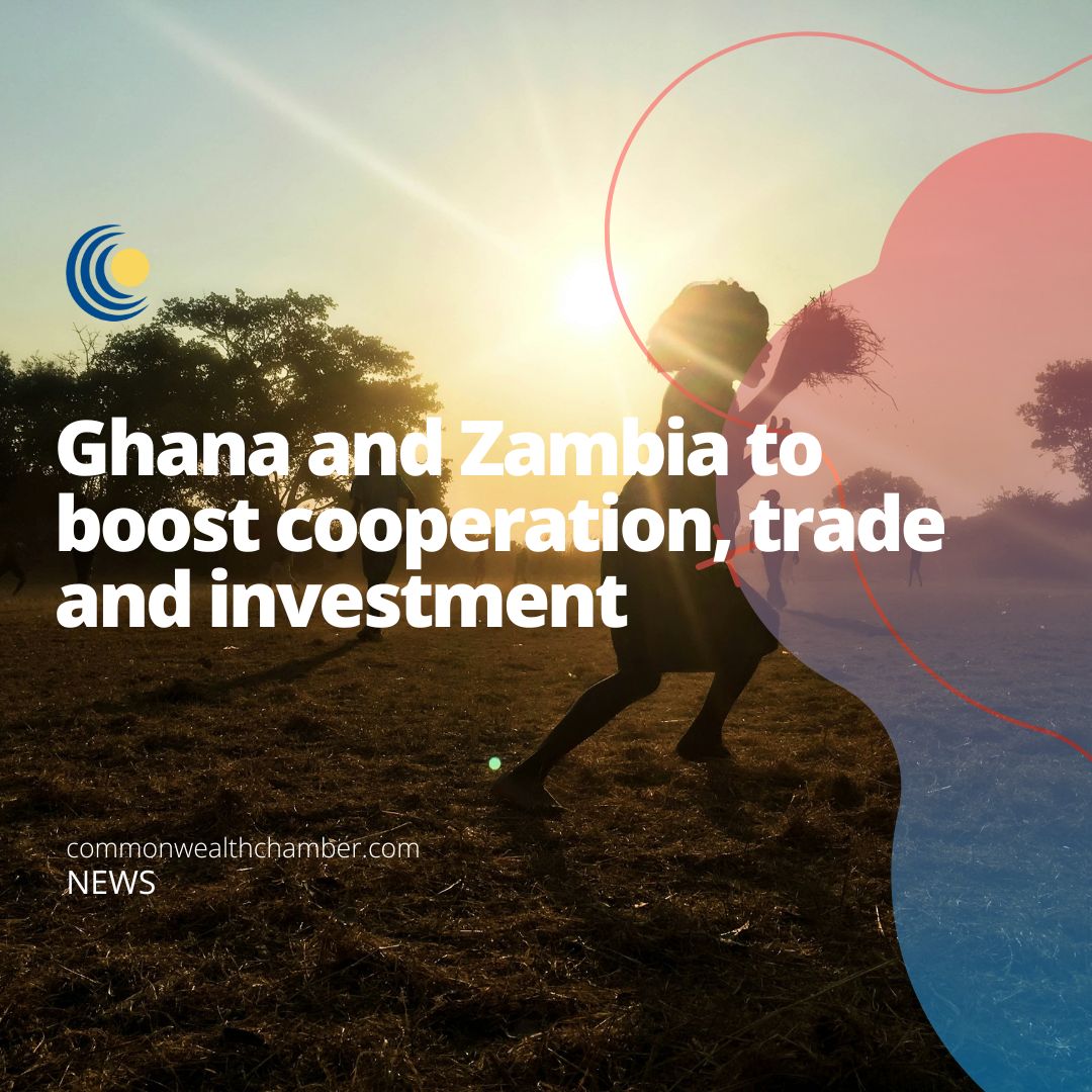 Ghana and Zambia to boost cooperation, trade and investment