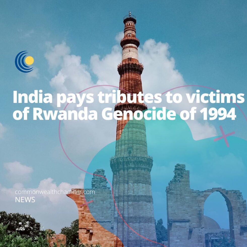 India pays tributes to victims of Rwanda Genocide of 1994 ...