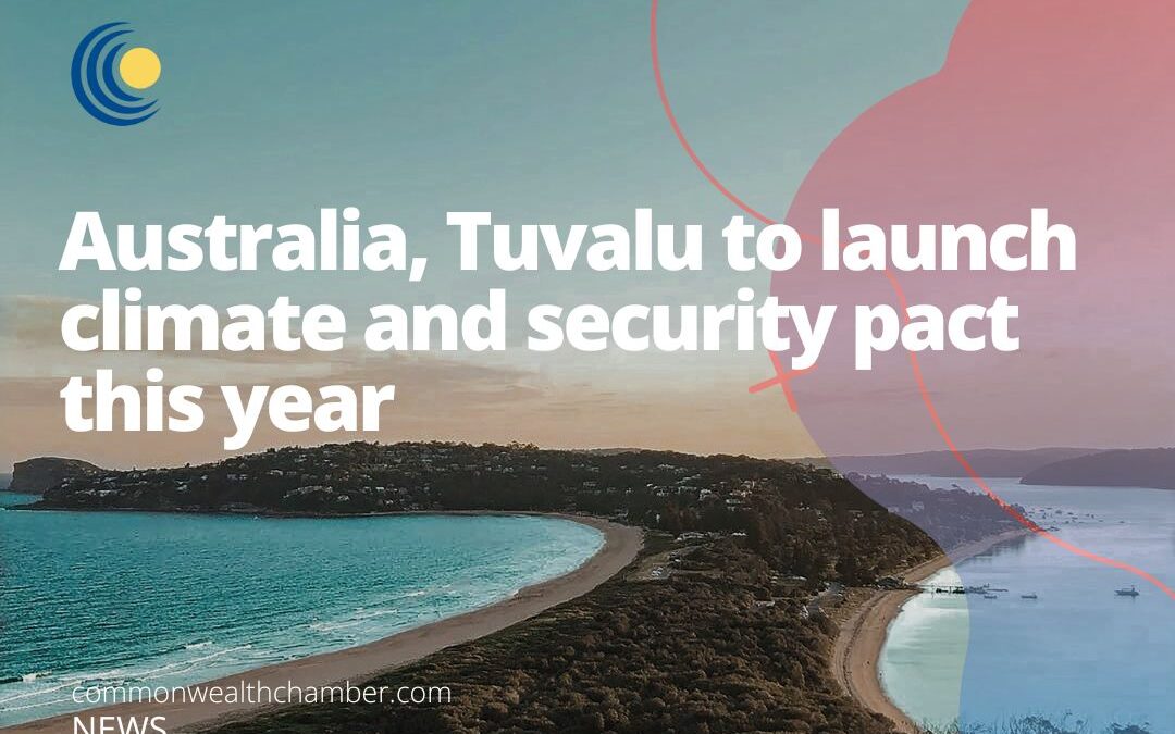 Australia, Tuvalu to launch climate and security pact this year