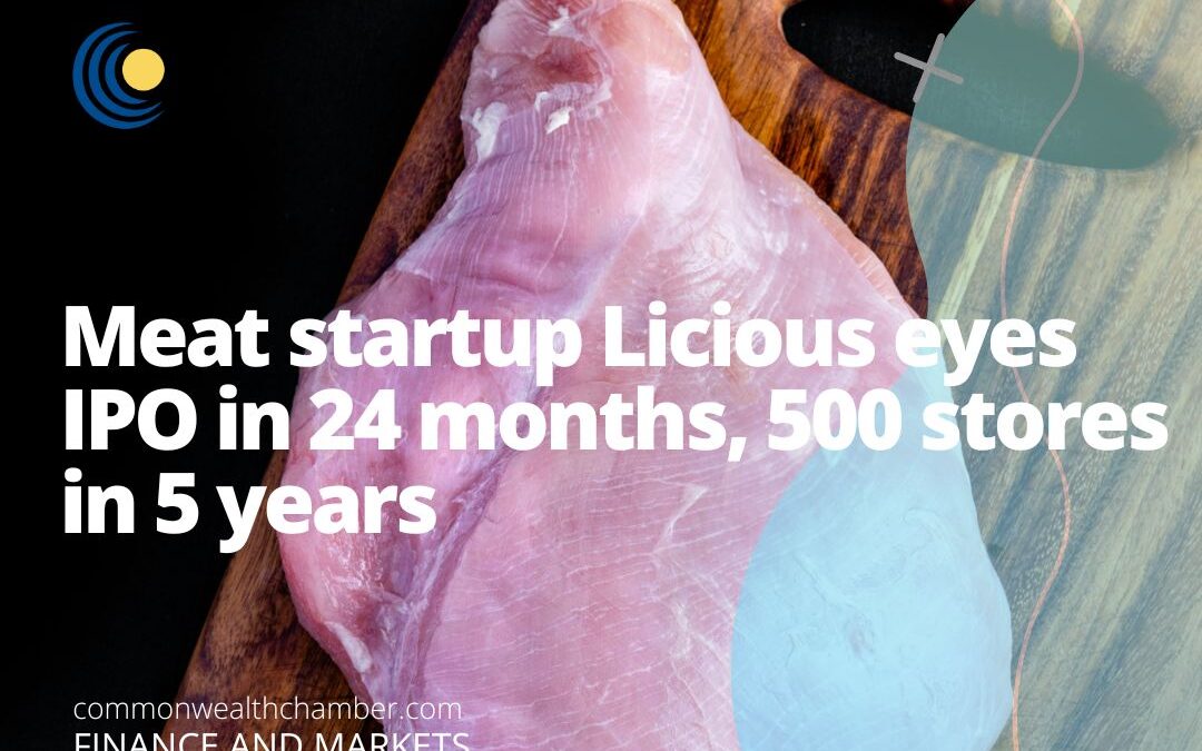 Meat startup Licious eyes IPO in 24 months, 500 stores in 5 years