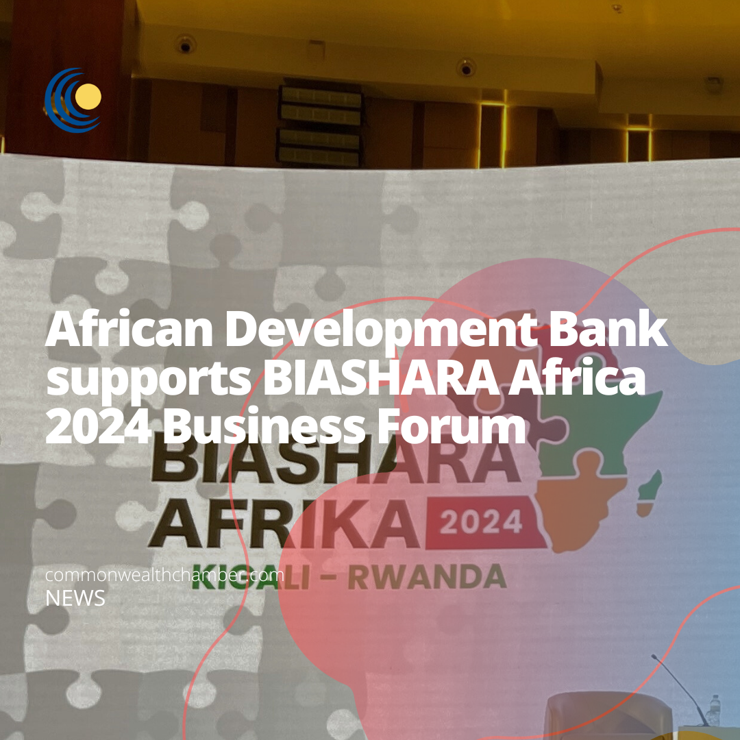 African Development Bank supports BIASHARA Africa 2024 Business Forum