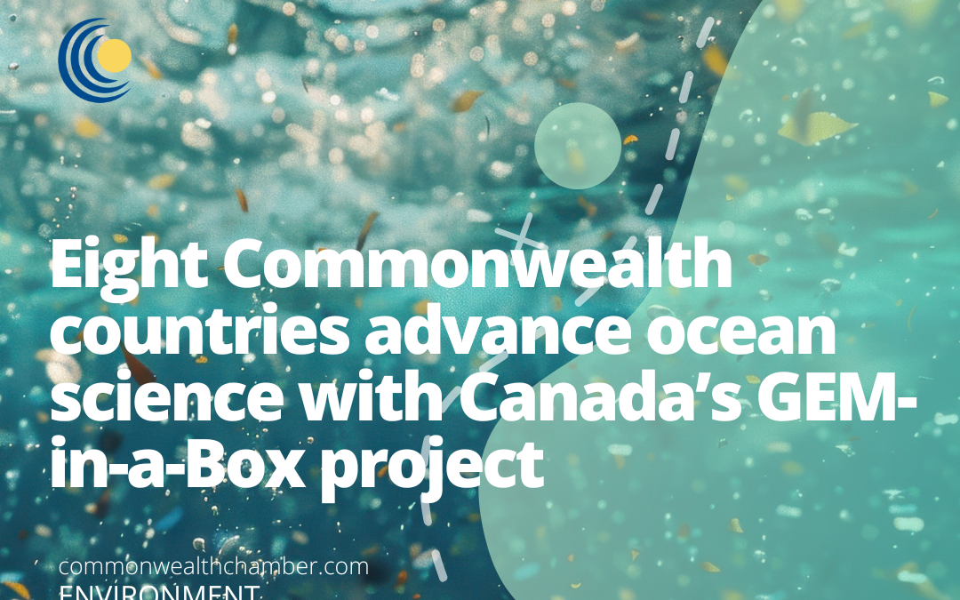 Eight Commonwealth countries advance ocean science with Canada’s GEM-in-a-Box project