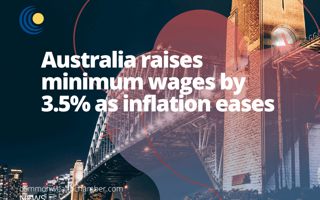 Australia raises minimum wages by 3.5% as inflation eases