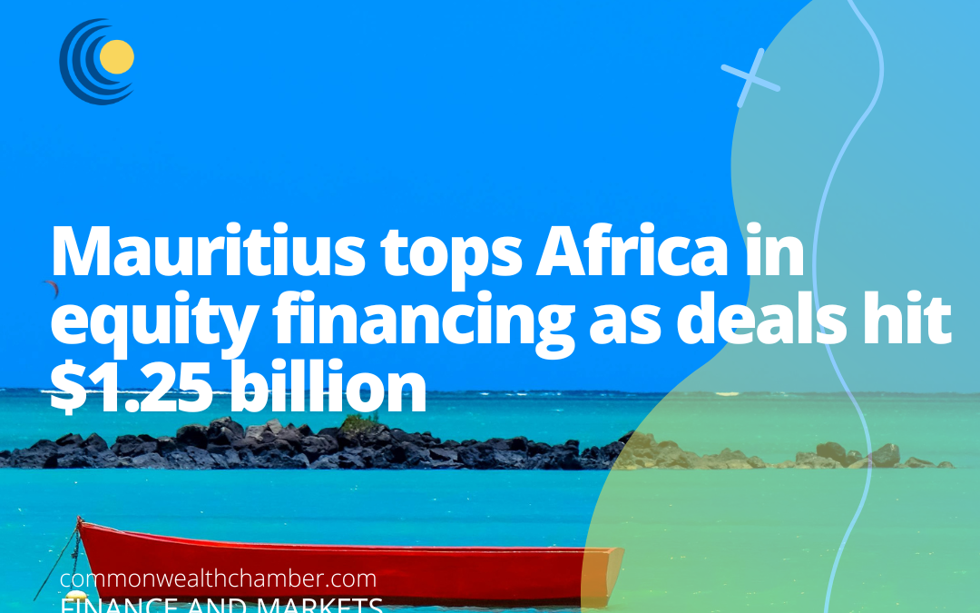 Mauritius tops Africa in equity financing as deals hit $1.25 billion